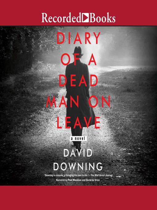 Title details for Diary of a Dead Man on Leave by David Downing - Available